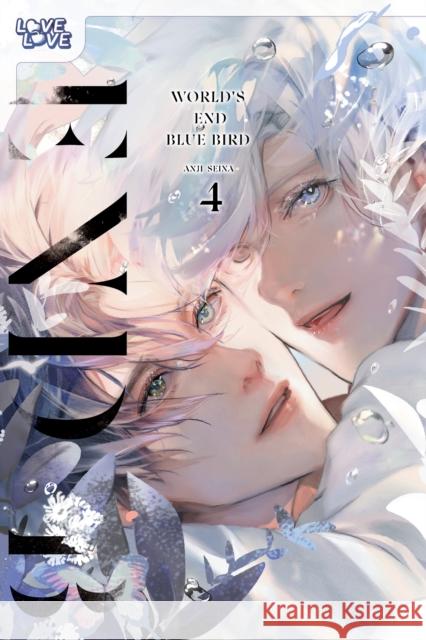 World's End Blue Bird, Volume 4 Anji Seina 9781427882592 Lovelove - książka