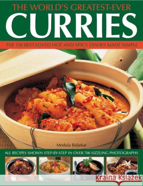 World's Greatest Ever Curries Mridula Baljekar 9781844762873 Southwater Publishing - książka