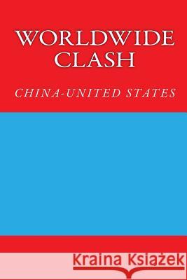 Worldwide Clash Carlos Sidnei Coutinho 9781514603475 Createspace - książka