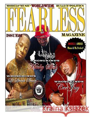 Worldwide Fearless Magazine Edition #2: Feat. Mitchy Slick & Cee Jay(Wrongkind) Anderson II, Brandy 9781480168398 Createspace Independent Publishing Platform - książka