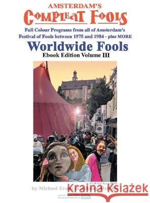 Worldwide Fools eBook Vol III Michael Evans, Melville 9780692150122 Media Man Productions - książka