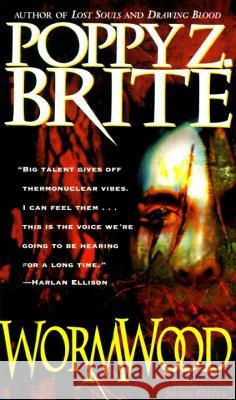 Wormwood: A Collection of Short Stories Poppy Z. Brite Z. Brite 9780440217985 Dell Publishing Company - książka