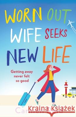 Worn Out Wife Seeks New Life Carmen Reid 9781801627917 Boldwood Books Ltd - książka