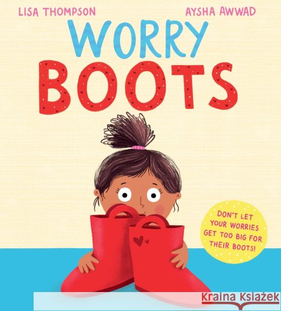 Worry Boots (PB) Lisa Thompson 9780702324536 Scholastic - książka