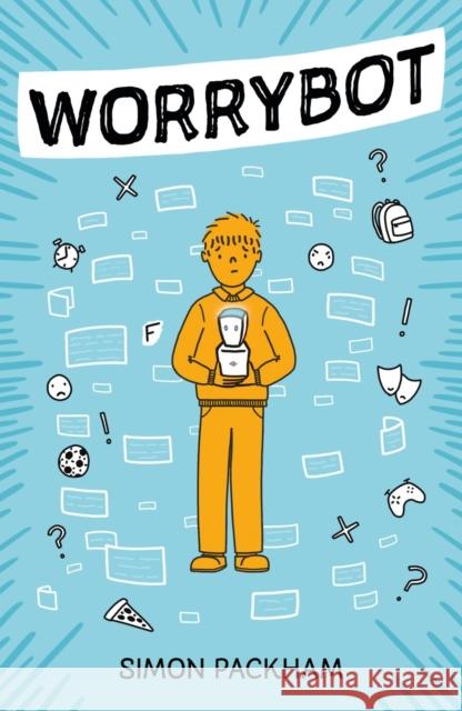 Worrybot Simon Packham 9781915235473 UCLan Publishing - książka