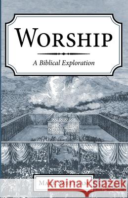 Worship Mark Sweetnam 9781725289352 Wipf & Stock Publishers - książka