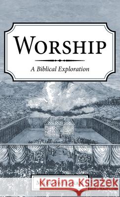 Worship Mark Sweetnam 9781725289376 Wipf & Stock Publishers - książka