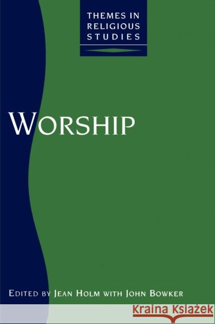 Worship Jean Holm John Bowker 9781855671119 Pinter Publishers - książka