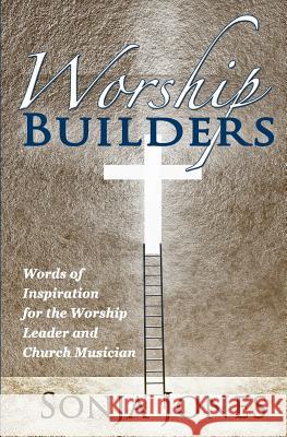 Worship Builders Sonja Jones 9780692310762 Love Clones, Incorporated - książka