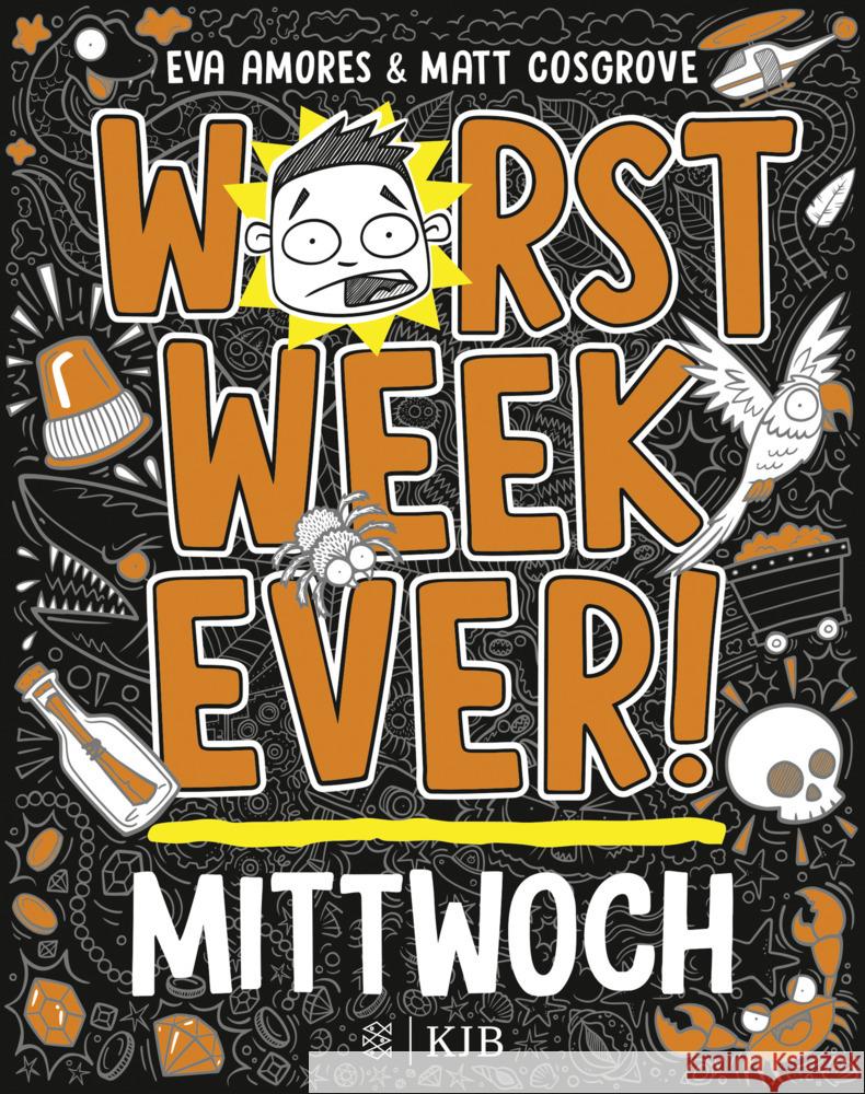 Worst Week Ever -  Mittwoch Cosgrove, Matt, Amores, Eva 9783737343244 FISCHER KJB - książka