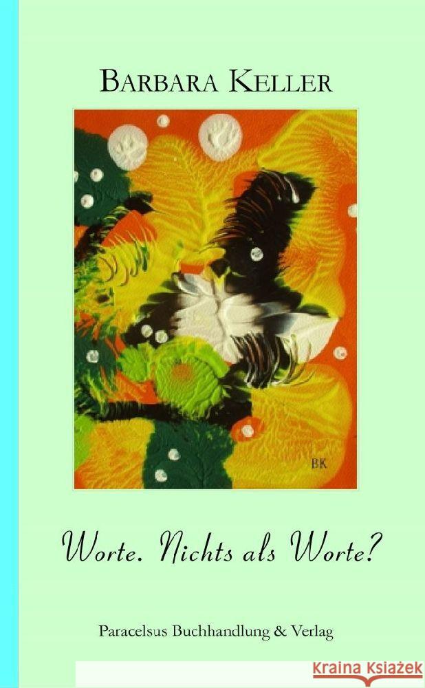 Worte Keller, Barbara 9783902776662 Paracelsus, Salzburg - książka