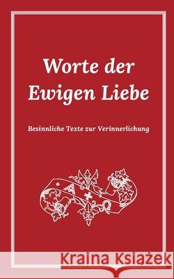 Worte der Ewigen Liebe Jakob Lorber 9783751952781 Books on Demand - książka