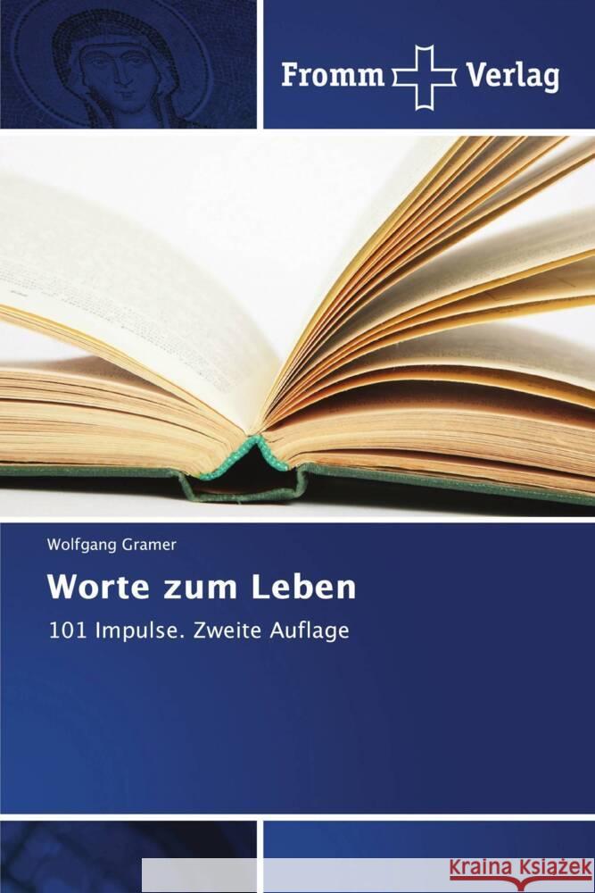 Worte zum Leben Gramer, Wolfgang 9786208865368 Fromm Verlag - książka