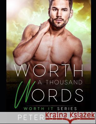 Worth A Thousand Words Peter Styles 9781075639562 Independently Published - książka