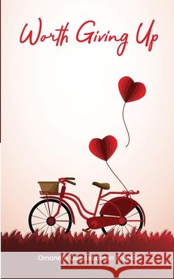 Worth Giving Up Omonefe Oisedebamen Eruotor 9789789810758 Redefiners - książka