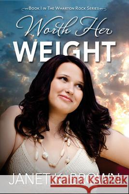 Worth Her Weight Janet K. Brown 9781940222950 Pen-L Publishing - książka