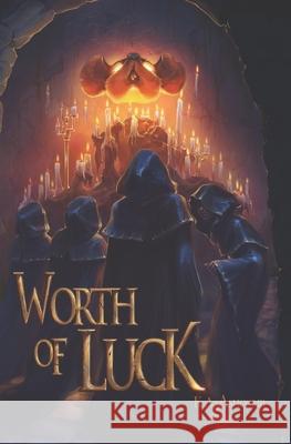 Worth of Luck: Glorious Mishaps Book K a Ashcomb 9789526902623 Amazon Digital Services LLC - KDP Print US - książka