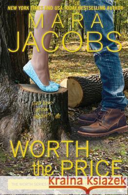 Worth the Price: Worth Series Book 5: A Copper Country Romance Mara Jacobs 9781940993027 Mara Jacobs - książka