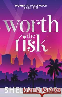 Worth the Risk Shelia Goss 9781967565108 Honey Blossom Press - książka