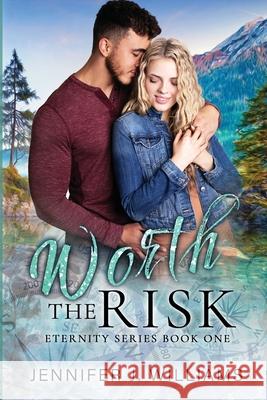 Worth the Risk Jennifer J. Williams 9781967829019 Jjw Productions, LLC - książka