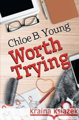 Worth Trying Chloe Young 9781626499553 Riptide Publishing - książka