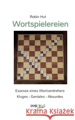 Wortspielereien Hut, Robin 9783384491947 Edition CasarettoArt - książka
