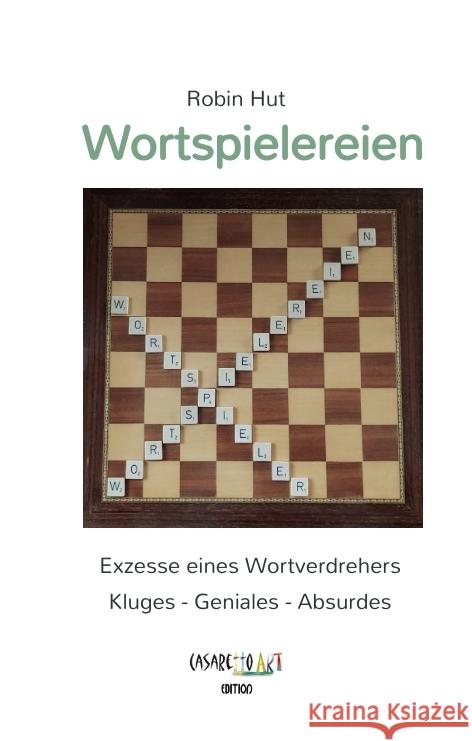 Wortspielereien Hut, Robin 9783384491954 Edition CasarettoArt - książka