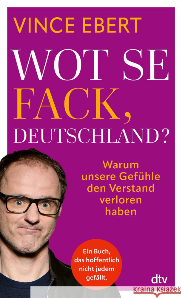 Wot Se Fack, Deutschland? Ebert, Vince 9783423264167 DTV - książka
