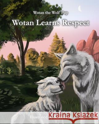 Wotan Learns Respect C. R. Benson Scott Ford 9781945247002 Thurston Howl Publications - książka