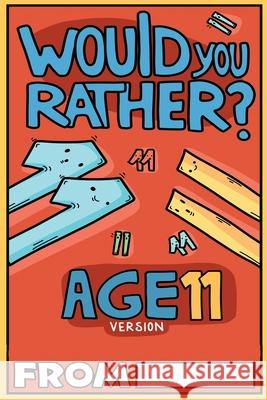 Would You Rather Age 11 Version Billy Chuckle 9781913485207 Mighty Mammoth Press - książka