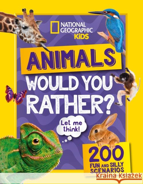 Would you rather? Animals: A Fun-Filled Family Game Book National Geographic Kids 9780008503352 HarperCollins Publishers - książka