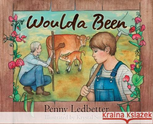 Woulda Been Penny Ledbetter 9781733804202 Wisdom House Books - książka