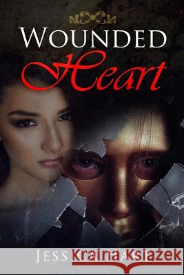 Wounded Heart Riley Rose 9781539086208 Createspace Independent Publishing Platform - książka