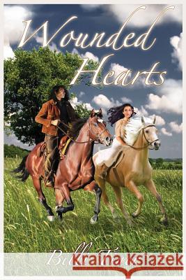 Wounded Hearts Blli Tiner 9781519251824 Createspace - książka