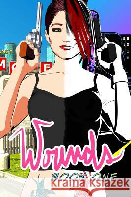 Wounds Book 1 C. J 9780692594575 C.Andersonpublishing - książka