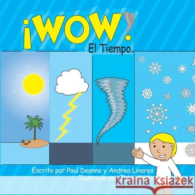 ¡WOW! El Tiempo Deanno, Paul 9781732117303 Son & Reign Publishers - książka