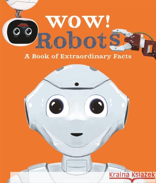 Wow! Robots Andrea Mills 9780753445174 Pan Macmillan - książka