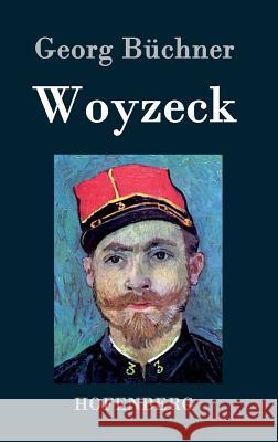 Woyzeck Georg Buchner   9783843031974 Hofenberg - książka