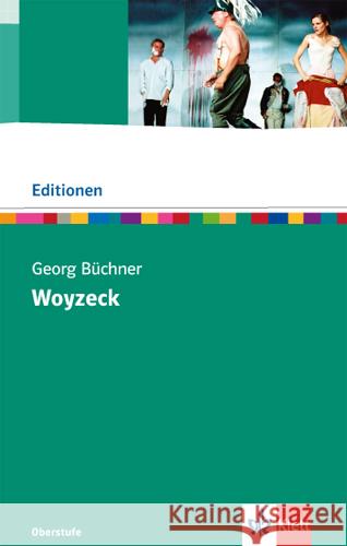 Woyzeck : Lese- und Bühnenfassung mit Materialien. 11.- 13. Klasse Büchner, Georg Kopfermann, Thomas Stirner, Hartmut 9783123516115 Klett - książka