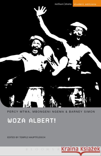 Woza Albert! Percy Mtwa Mbongeni Ngema Barney Simon 9781350025080 Bloomsbury Methuen Drama - książka