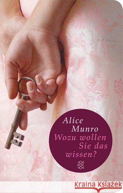 Wozu wollen Sie das wissen? : Elf Geschichten aus meiner Familie Munro, Alice 9783596511761 Fischer (TB.), Frankfurt - książka