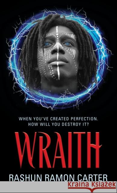 Wraith Rashun Ramon Carter 9781647188566 Booklocker.com - książka