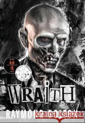 Wraith Raymond Bolton   9781735814148 Regilius Publishing - książka