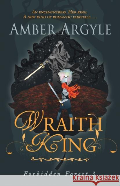 Wraith King Amber Argyle 9780997639056 Starling Books - książka