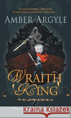 Wraith King Amber Argyle 9781954698000 Starling Books - książka