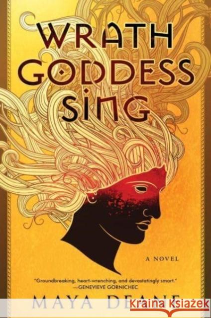 Wrath Goddess Sing: A Novel Maya Deane 9780063161191 HarperCollins Publishers Inc - książka