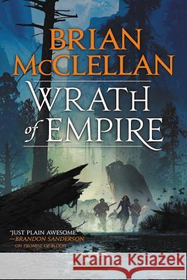 Wrath of Empire Brian McClellan 9780316407274 Orbit - książka