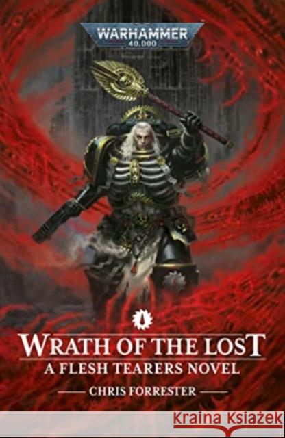 Wrath of the Lost Chris Forrester 9781804073407 Games Workshop Ltd - książka