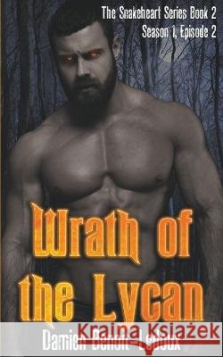 Wrath of the Lycan Damien Benoit-LeDoux   9798215292570 Purple Spekter(tm) Llp Press - książka