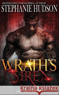 Wrath's Siren Stephanie Hudson   9781913904227 Hudson Indie Ink - książka